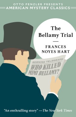 Frances Noyes Hart, The Bellamy Trial (November 2019)