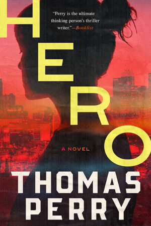Hero by Thomas Perry cover