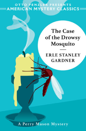 The Case of the Drowsy Mosquito cover