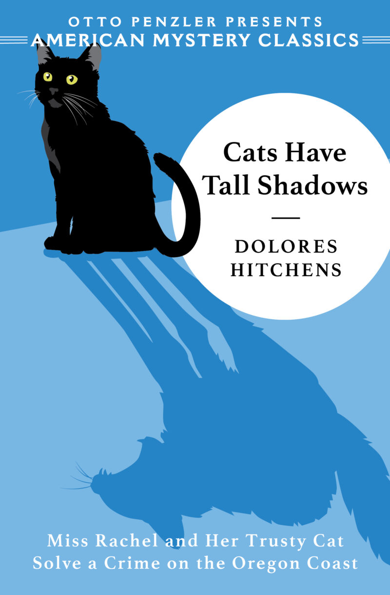 The cover of Cats Have Tall Shadows by Dolores Hitchens. Featuring a black cat in front of a blue background.